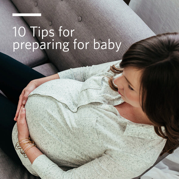 10 Tips for Preparing for Baby
