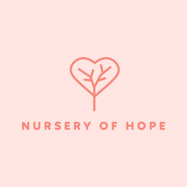 Help Us Grow a Nursery of Hope